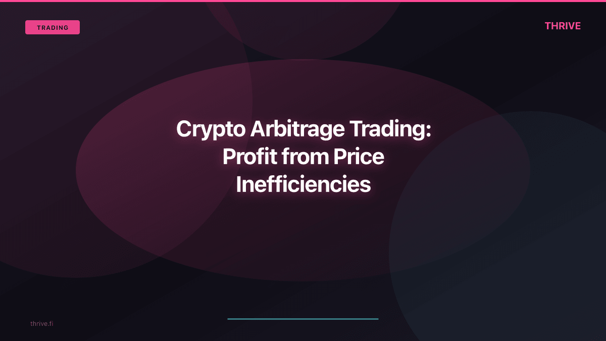 Crypto Arbitrage Trading: Profit from Price Inefficiencies