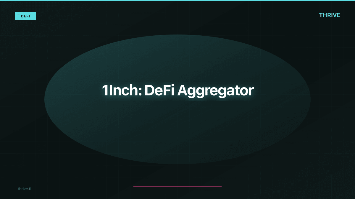 1Inch: DeFi Aggregator