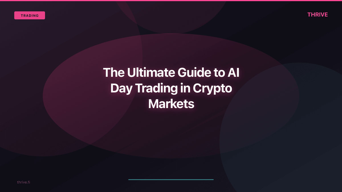The Ultimate Guide to AI Day Trading in Crypto Markets
