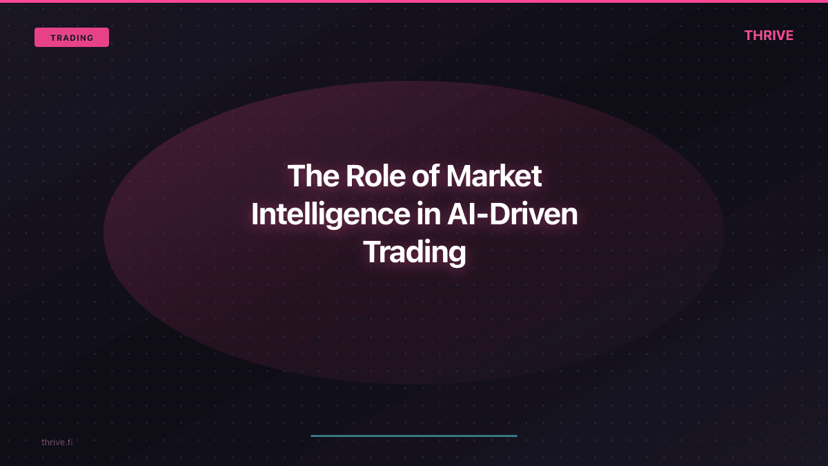 The Role of Market Intelligence in AI-Driven Trading