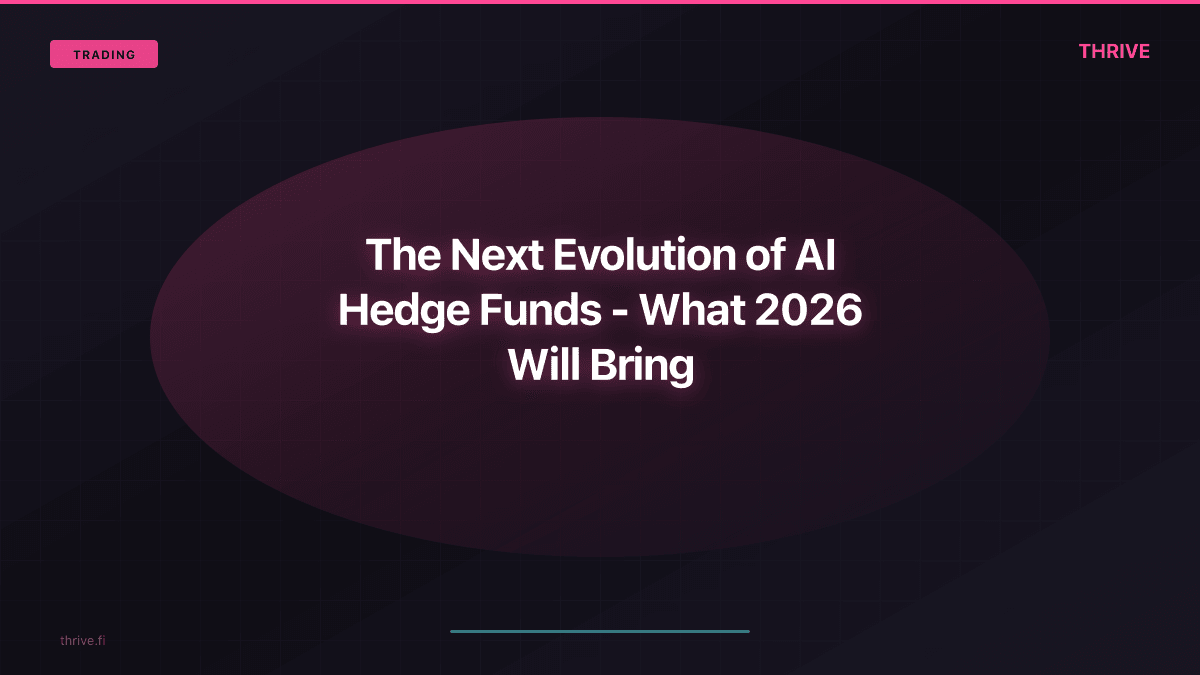 The Next Evolution of AI Hedge Funds - What 2026 Will Bring