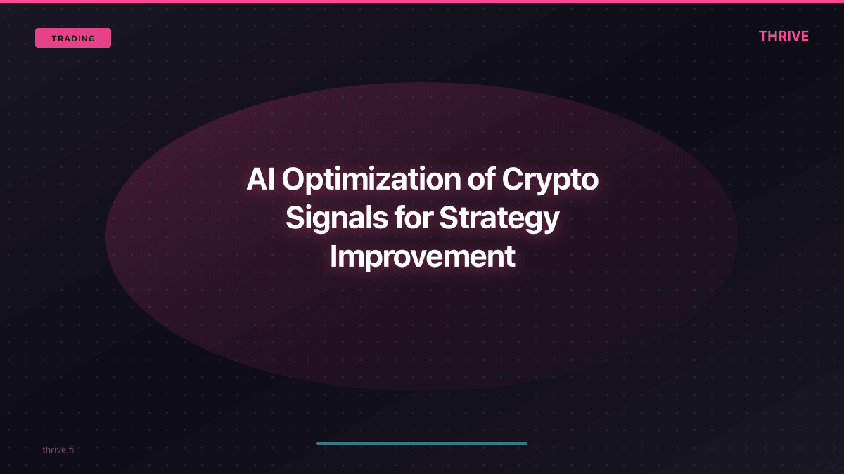 AI Optimization of Crypto Signals for Strategy Improvement