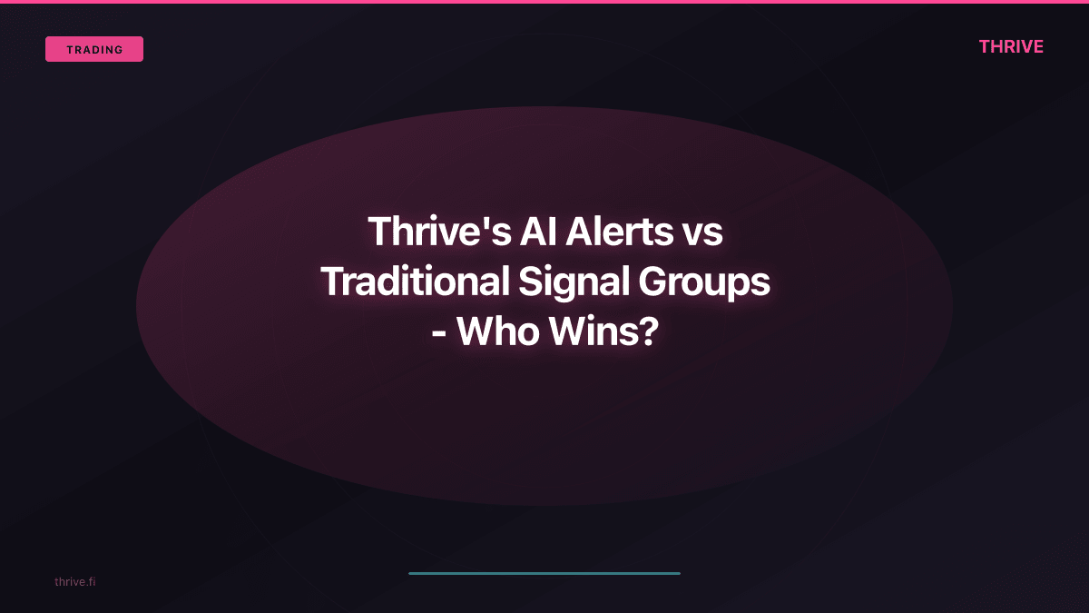 Thrive's AI Alerts vs Traditional Signal Groups - Who Wins?