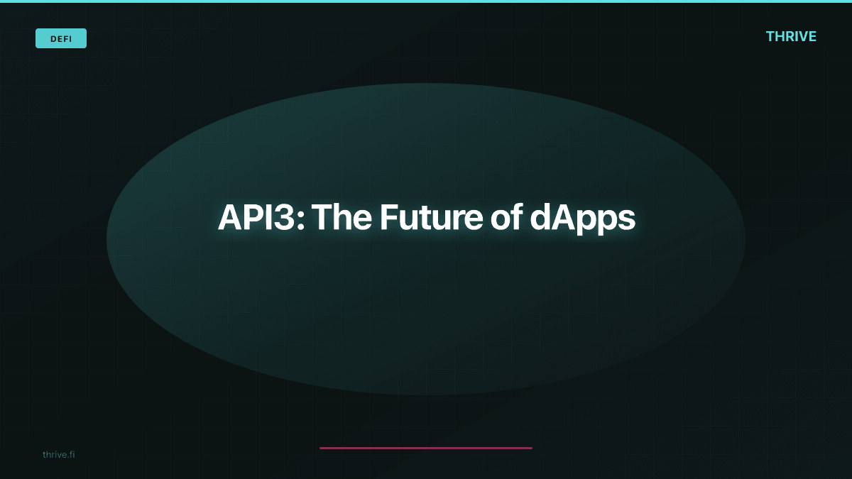 API3: The Future of dApps