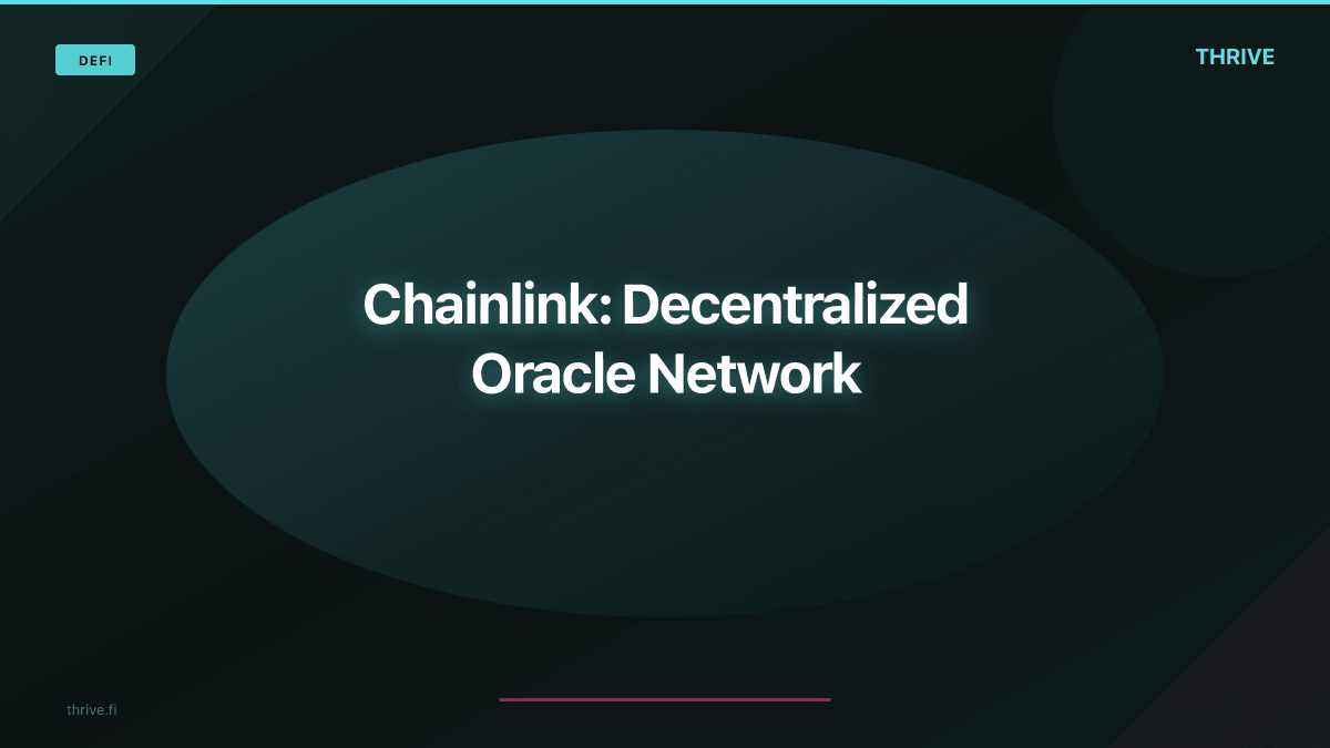 Chainlink: Decentralized Oracle Network