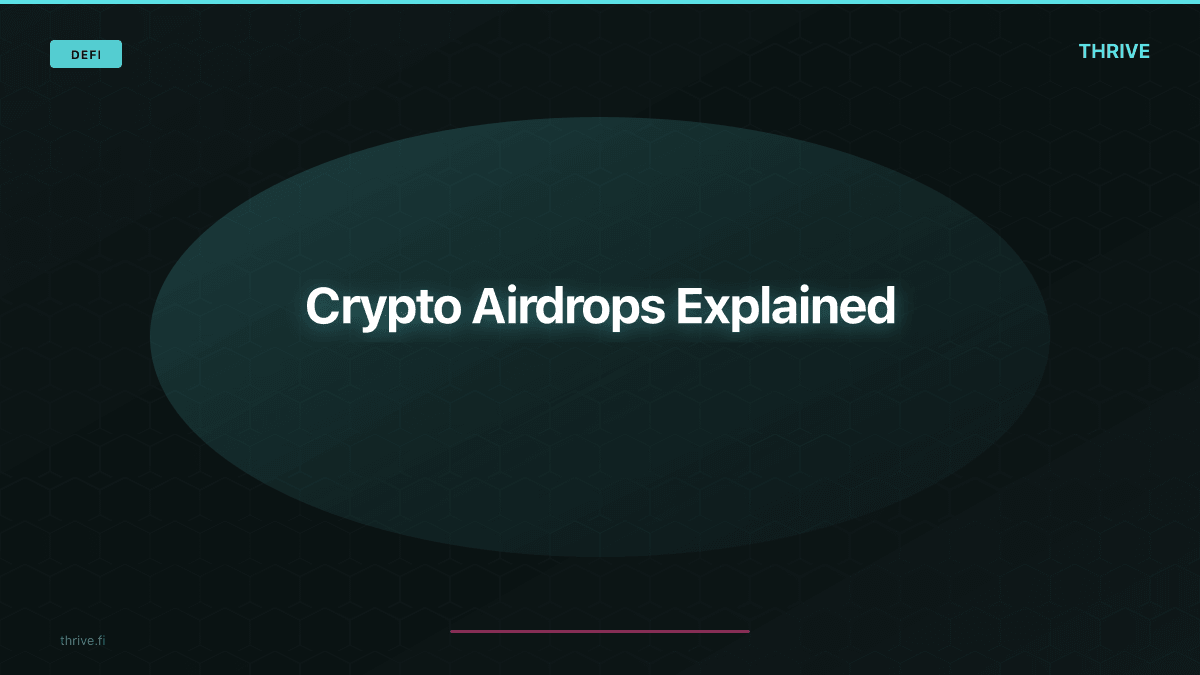 Crypto Airdrops Explained