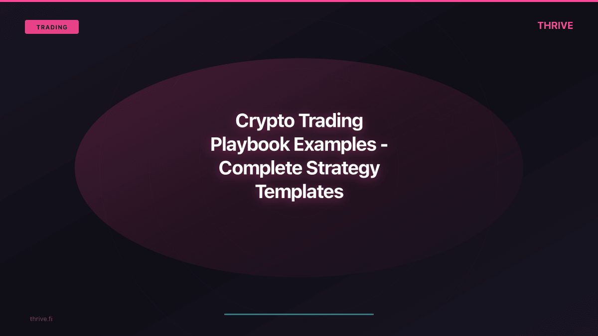 Crypto Trading Playbook Examples