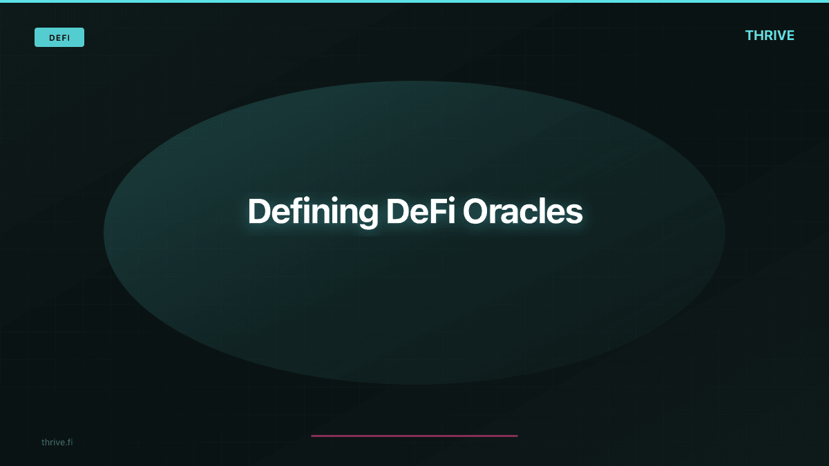 Defining DeFi Oracles