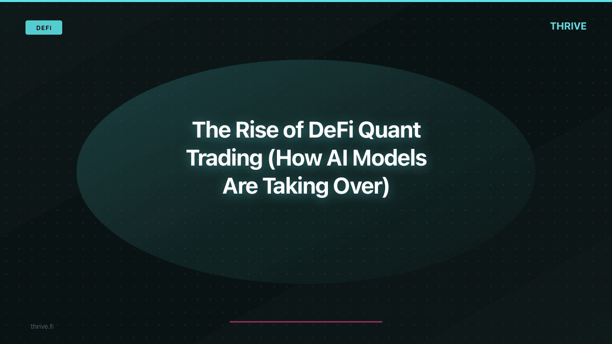 The Rise of DeFi Quant Trading