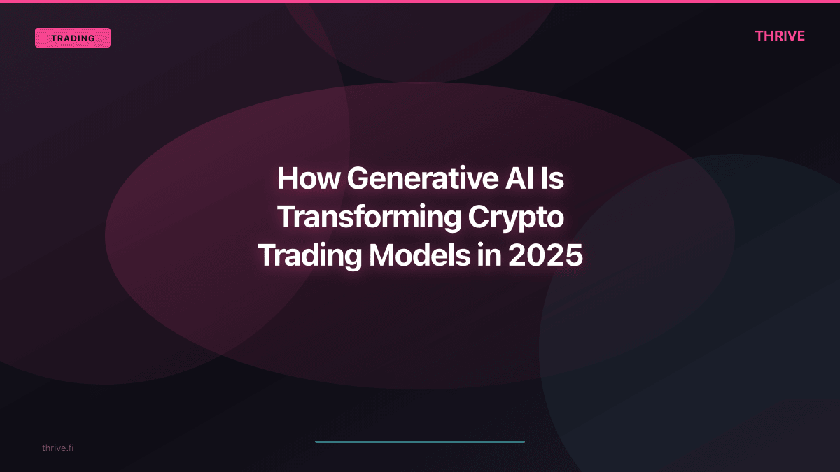 How Generative AI Is Transforming Crypto Trading Models