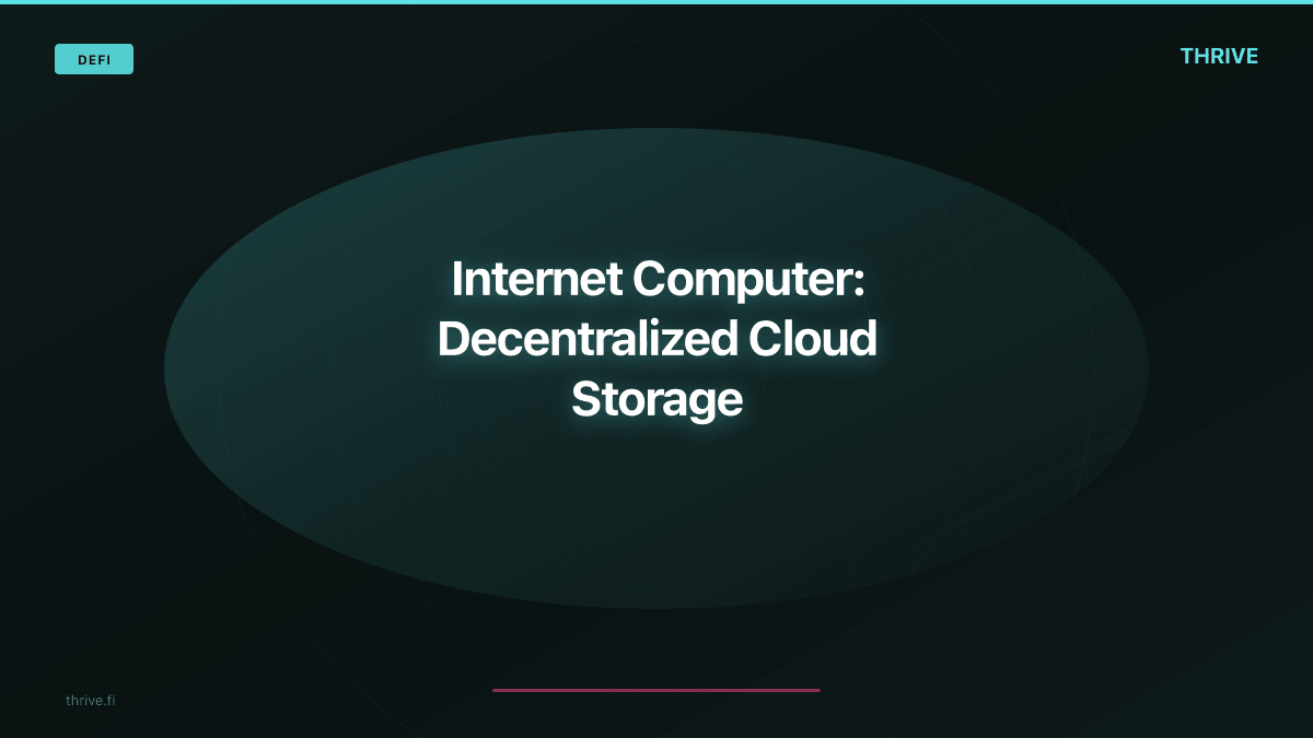Internet Computer: Decentralized Cloud Storage