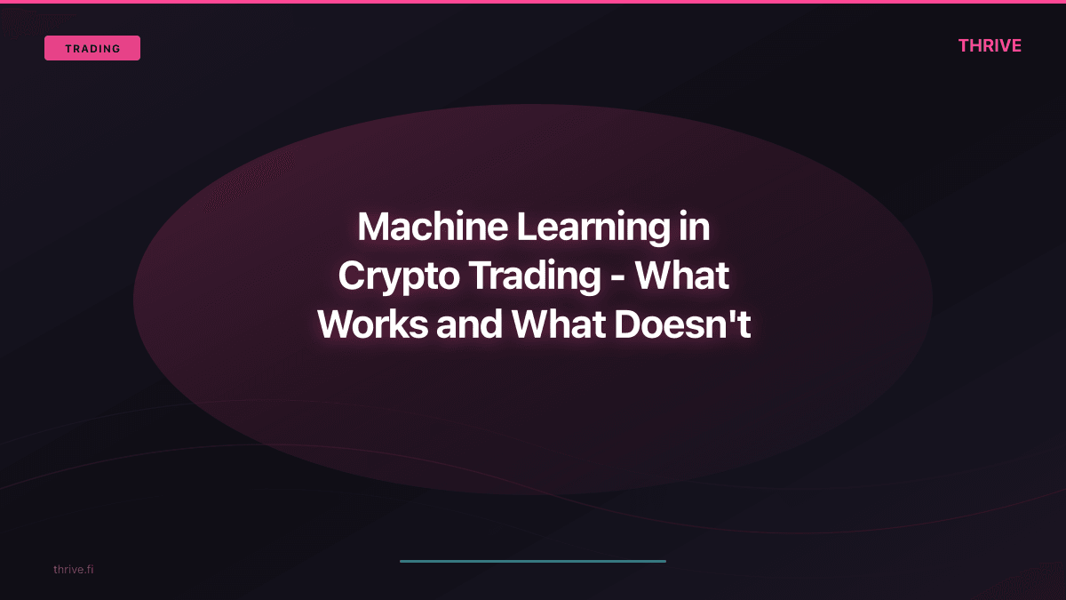 Machine Learning in Crypto Trading