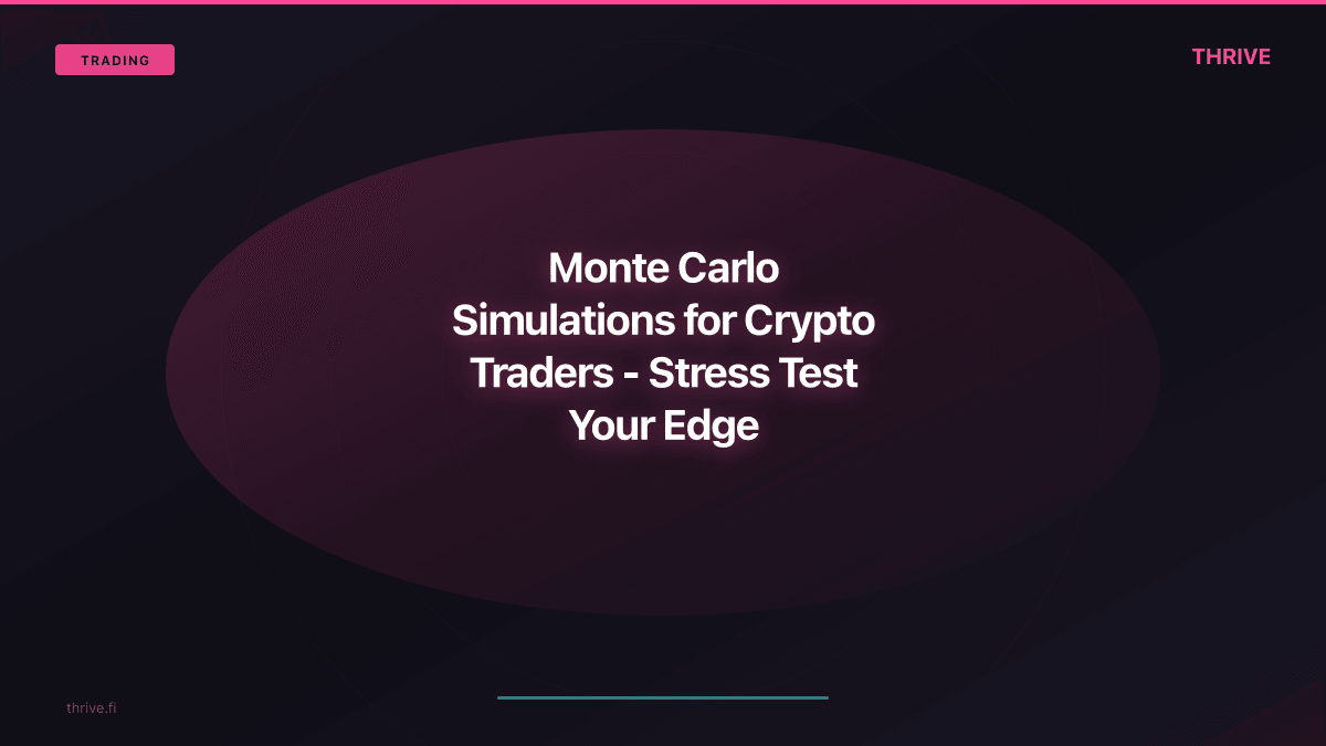 Monte Carlo Simulations for Crypto Traders