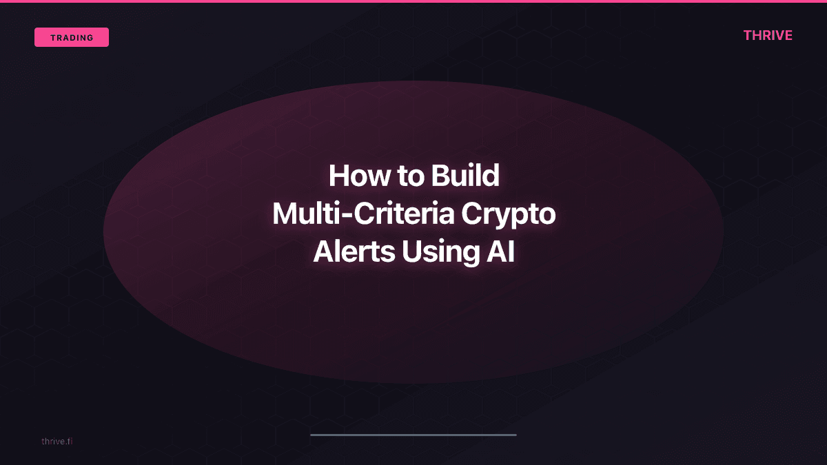 How to Build Multi-Criteria Crypto Alerts Using AI