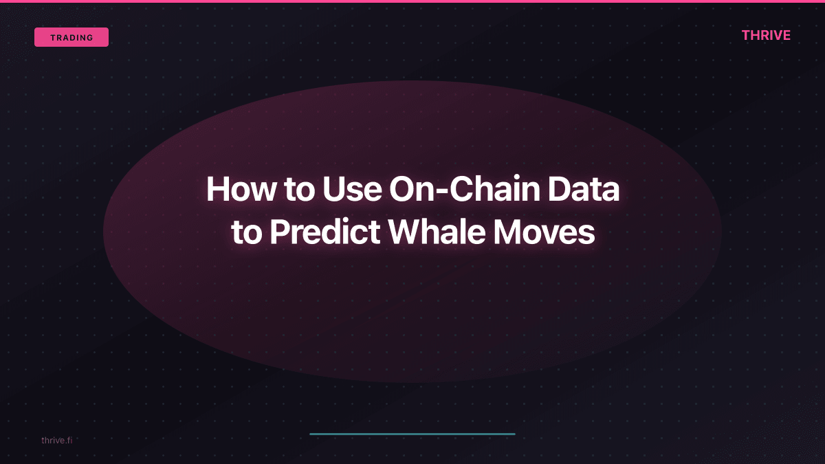 How to Use On-Chain Data to Predict Whale Moves