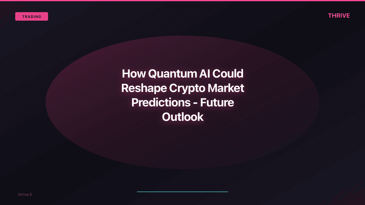 How Quantum AI Could Reshape Crypto Market Predictions