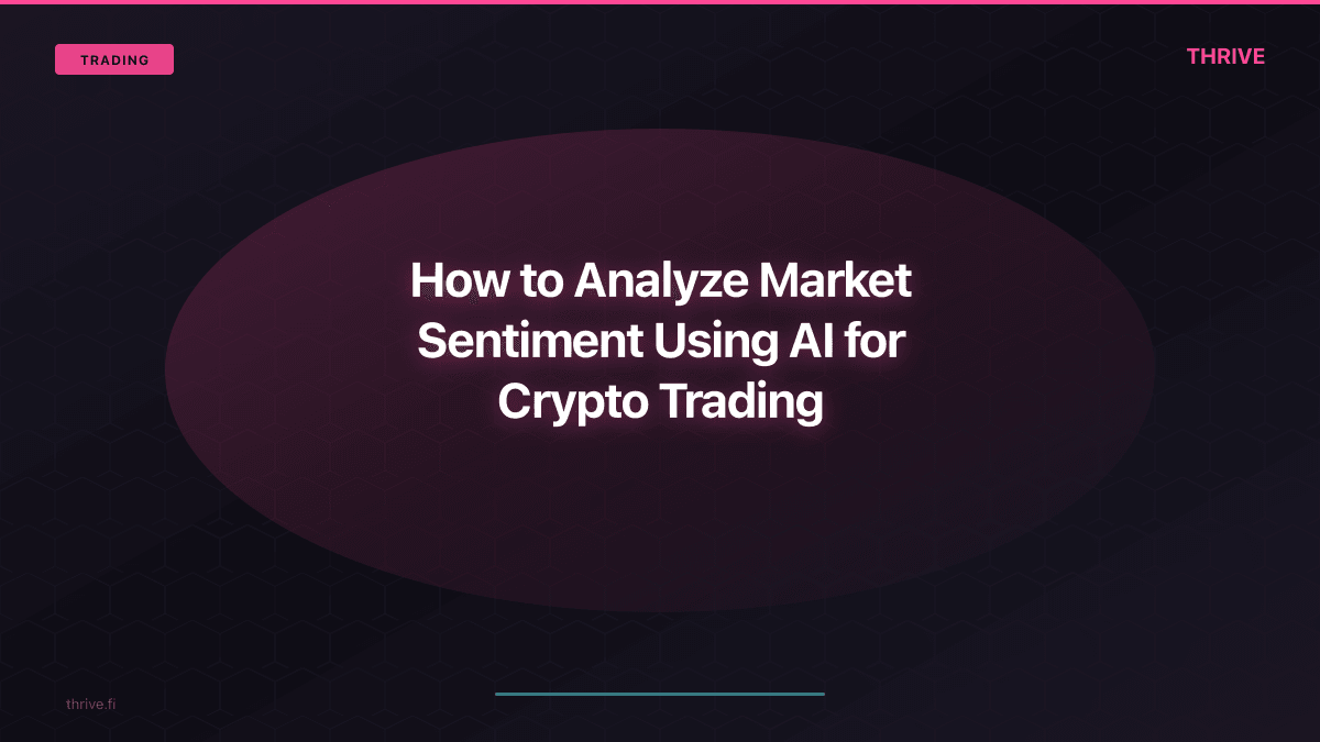 How to Analyze Market Sentiment Using AI for crypto trading