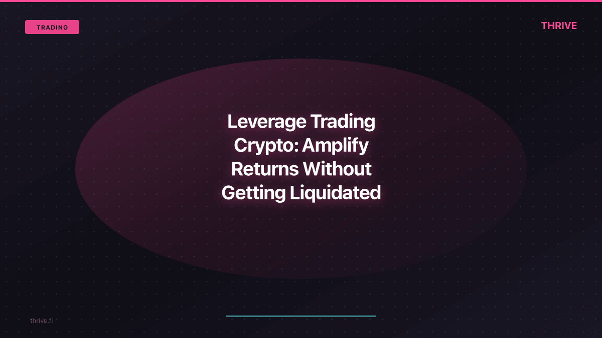 Leverage Trading Crypto: Amplify Returns Without Getting Liquidated