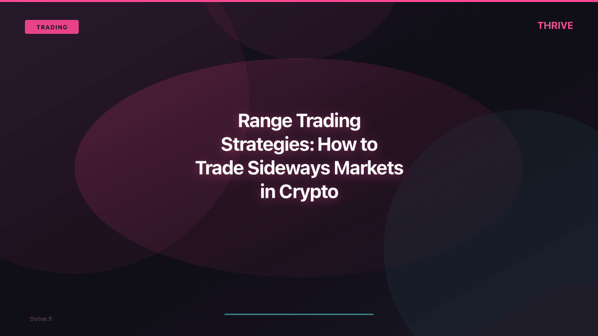 Range Trading Strategies: How to Trade Sideways Markets
