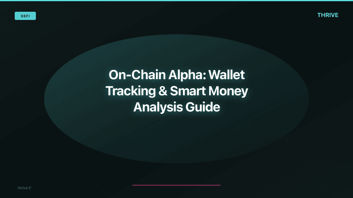 On-Chain Alpha: Wallet Tracking & Smart Money Analysis