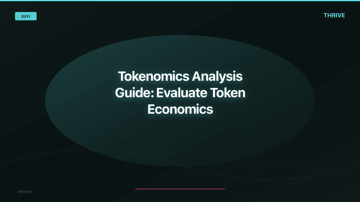 Tokenomics Analysis: Evaluate Token Economics Before Investing