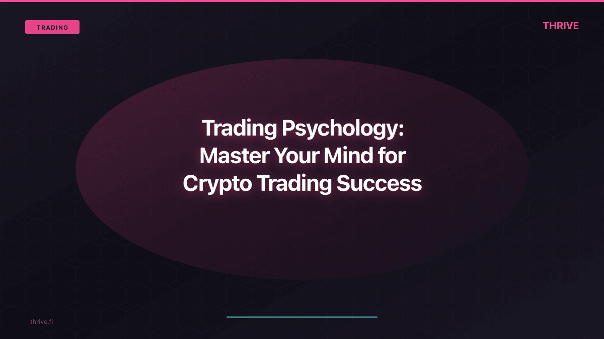 Trading Psychology: Master Your Mind for Crypto Trading Success
